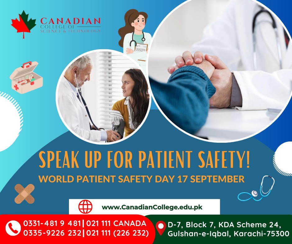 World Patient Safety Day, observed annually on September 17, serves as a global call to action for healthcare organizations, professionals, and individuals to prioritize patient safety. 

#CCST #CanadianCollege #worldheartday #PunjabUniversity #SaturdayVibes #sundayvibes