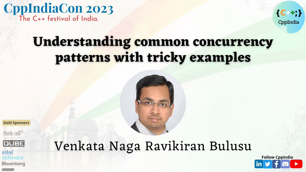 CppIndiaUG's tweet image. 🎉4th talk video of CppIndiaCon 2023 is published on the CppIndia @YouTube  channel.

Title: Understanding common concurrency patterns with tricky examples
Speaker: Venkata Naga Ravikiran Bulusu

youtu.be/MH-e1Js3sFE
#cppindia #cpp #programming