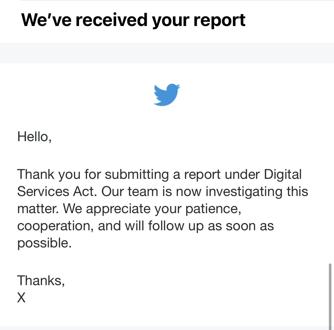 I got this email but I didn’t submit a report #DigitalServicesAct <a href="/X/">X</a>
