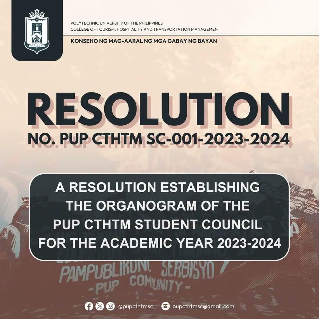 pupcthtmsc's tweet photo. RESOLUTION NO. 001 PUP CTHTM SC-001-2023-2024 | A Resolution Establishing the Organogram of the PUP College of Tourism, Hospitality, and Transportation Management Student Council for the Academic Year 2023-2024. https://t.co/FtOfMTcMba