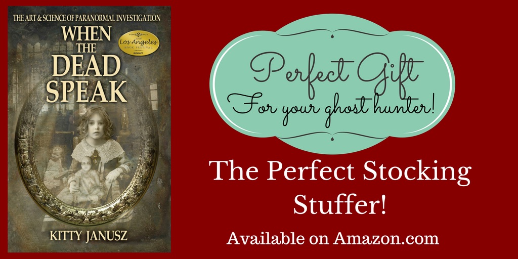 The perfect gift for the paranormal investigator in your life! New book by award winning author Kitty Janusz Now on Amazon