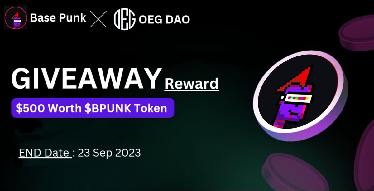 DaoOeg's tweet photo. 😍😍Base Punk x OEG DAO #Airdrop

🏆 Prize Pool »» $500 Worth $BPUNK Token

✅ Follow @Punkonbase
✅ Like, RT and Tag 3 Friends 
✅ Finish #Gleam ⤵️
https://t.co/6AZTNigva0

#Airdrops #Giveaway #BSC #Crypto #Token #USDT #ReferAndEarn #OEGDAO #Exchange #Bpunk https://t.co/3IFbkrwV5x