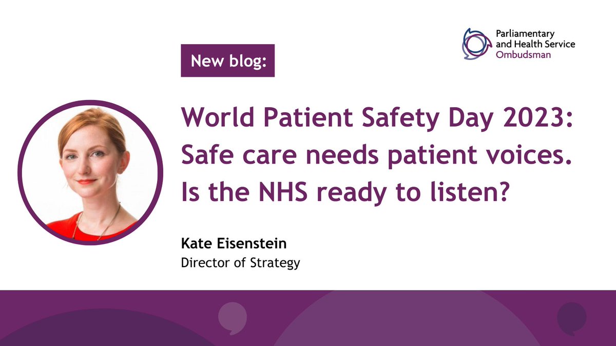 PHSOmbudsman's tweet image. "Listening when things go wrong is the very least patients should expect."  

In our blog for #WorldPatientSafetyDay, Director of Strategy @K_Eisenstein says safe care needs patient voices, but is the NHS ready to listen?

Read more: ow.ly/Ts7E50PMkq1