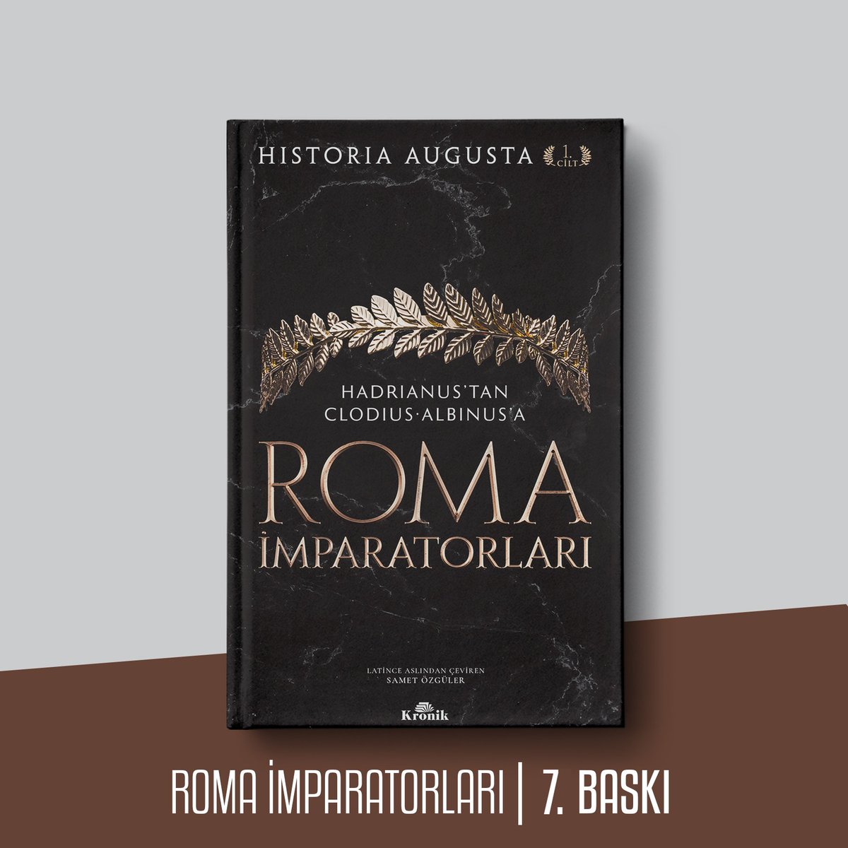 7. Baskı / ROMA İMPARATORLARI - Historia Augusta (I. Cilt) - Latince Aslından Çeviren: <a href="/sametozgulerr/">Samet Özgüler</a>

Hadrianus’tan Clodius Albinus’a kadar hüküm sürmüş Roma imparatorlarının biyografileri... kronikkitap.com/kitap/roma-imp…