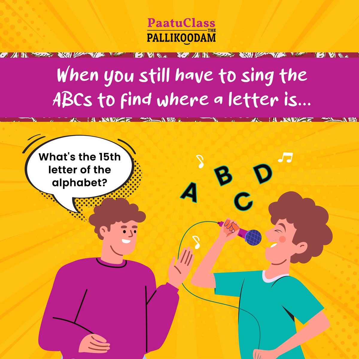 Are you an alphabet expert, or do you still sing along? Share your style in the comments!

#ThePallikoodam #PaatuClass #VocalTraining #VocalTechnique #Music #OnlineMusicLessons #VoiceLessons #Singing #OnlineLessons #MusicTeachers #Voice #VoiceTraining #MusicTeachersofInstagram