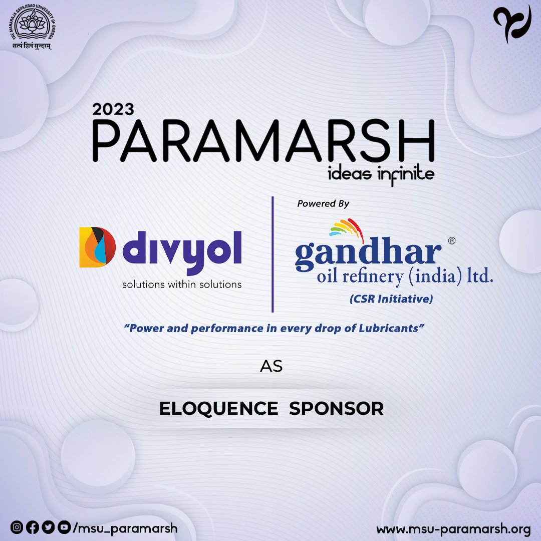 MSU_Paramarsh's tweet photo. Paramarsh heartily thanks,
Gandhar Oil Refinery(India) Ltd. : Eloquence Sponsor
For being an integral part of Paramarsh.

#EloquenceSponsor
#Paramarsh23
#IdeasInfinite https://t.co/T3Q2UkfxFJ