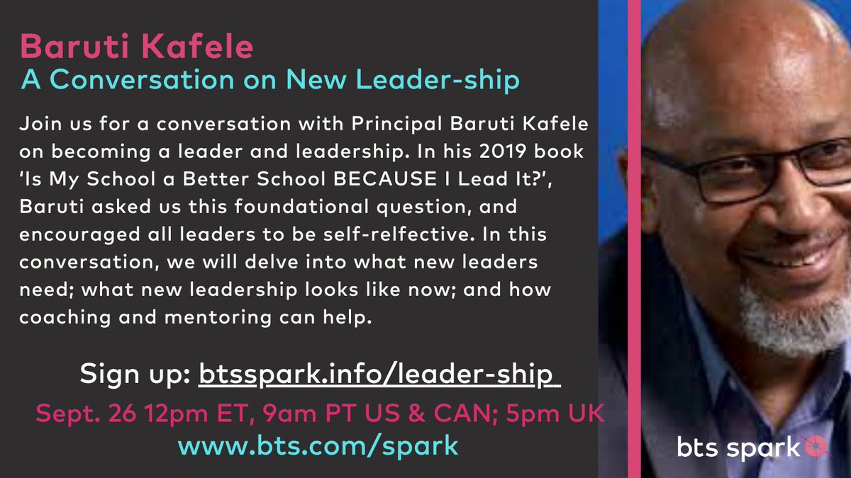 Reminder to sign up for our chat later this month with @PrincipalKafele on New Leader-ship Sept 26 #principalleadership #educationalleadership #btsspark #unga78 btsspark.info/leader-ship