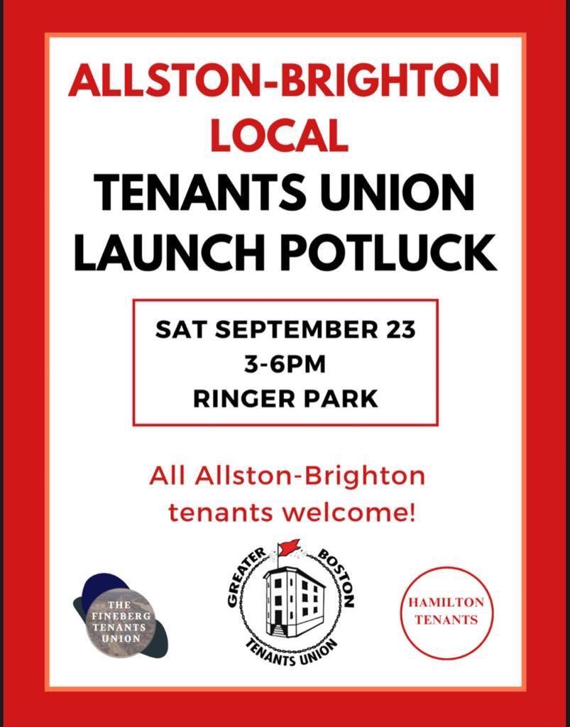 We’re thrilled to announce the launch of the GBTU Allston-Brighton Local—so tenants of all landlords in the neighborhood can coordinate together to fight for lower rents, improved conditions, and to stop displacement. This is going to be huge! Join us at Ringer Park Saturday! 🎊