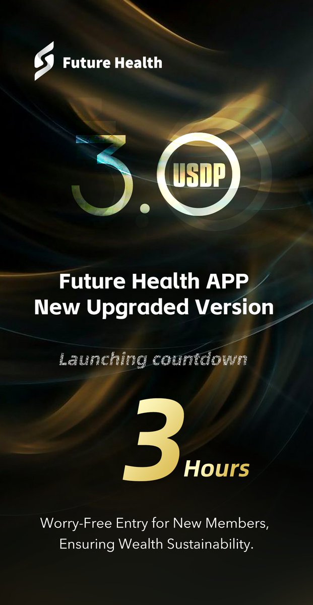 FutureHealth_EN's tweet photo. 🎉Future Health APP: New Upgraded Version🚀

⏰Launching countdown: 3 Hours⏳
✨Stay Tuned!✨

#FutureHealth #APPUpgrade https://t.co/u00TIbH4zt