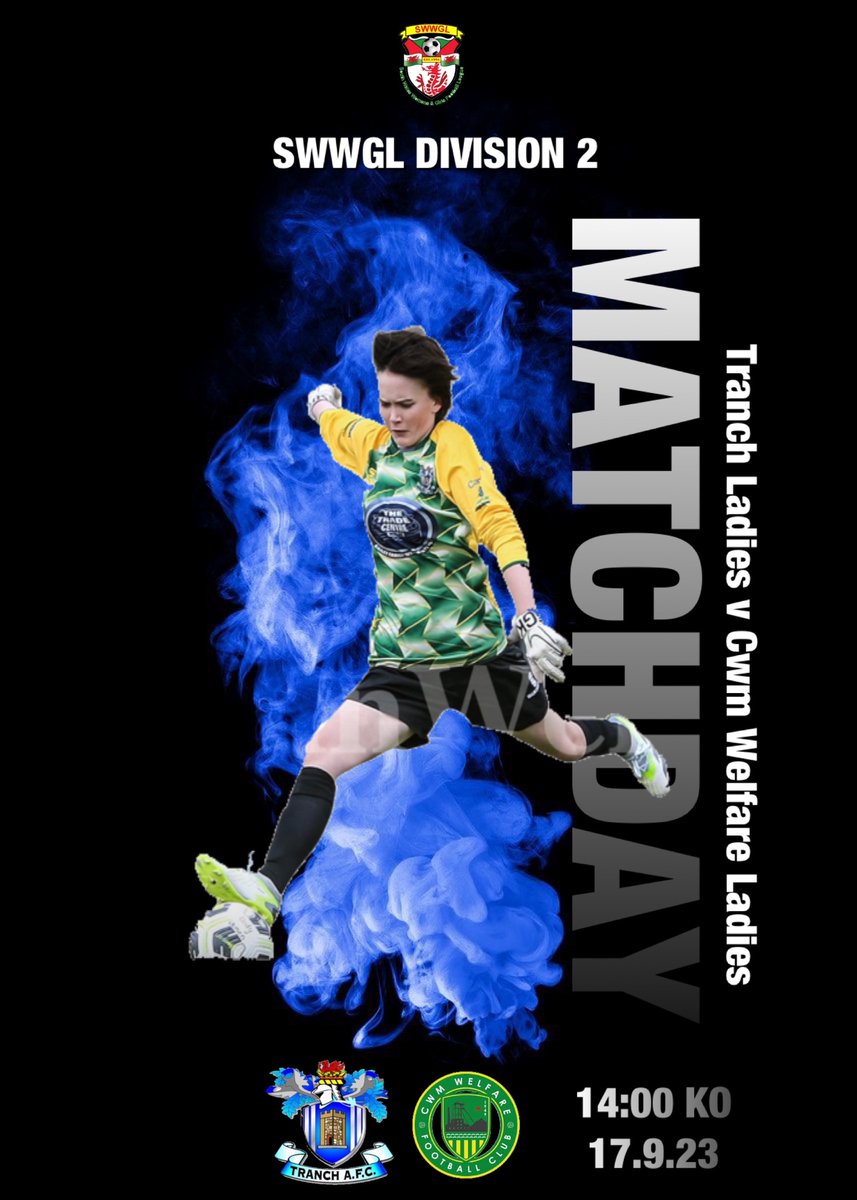 CroesyafcWomen's tweet photo. 🔵⚽️ Match Day ⚽️🔵

The ladies are back to League action today as we welcome @CwmWelfareAFC 

🆚 | Cwm Welfare Ladies
🗓️ | 17th September 2023
⏰ | 14:00pm Kick Off
🏟️ | Tranch Recreational Ground
🏆 | SWWGL Division 2 https://t.co/PYUqAsgwwj
