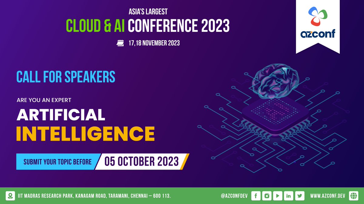 TechXConf's tweet image. 🎙️ Call for Speakers: Share Your AI Expertise at AZConf 2023! 🌟
🗓 Save the Dates: November 17-18, 2023
📍 Location: IIT Madras Research Park, Chennai
🔗 oratorengage.com
Don't miss out on this chance to shape the discourse at AZConf 2023! 🌟