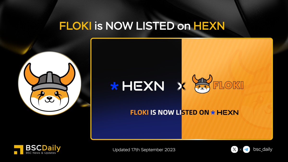 bsc_daily's tweet image. 🎉 $FLOKI @RealFlokiInu is NOW LISTED on @hexn_io Exchange 🔥

#FLOKI is on a mission to become the world's most known and used cryptocurrency 🚀

What's the next exchange you want to list $FLOKI on? 🐶