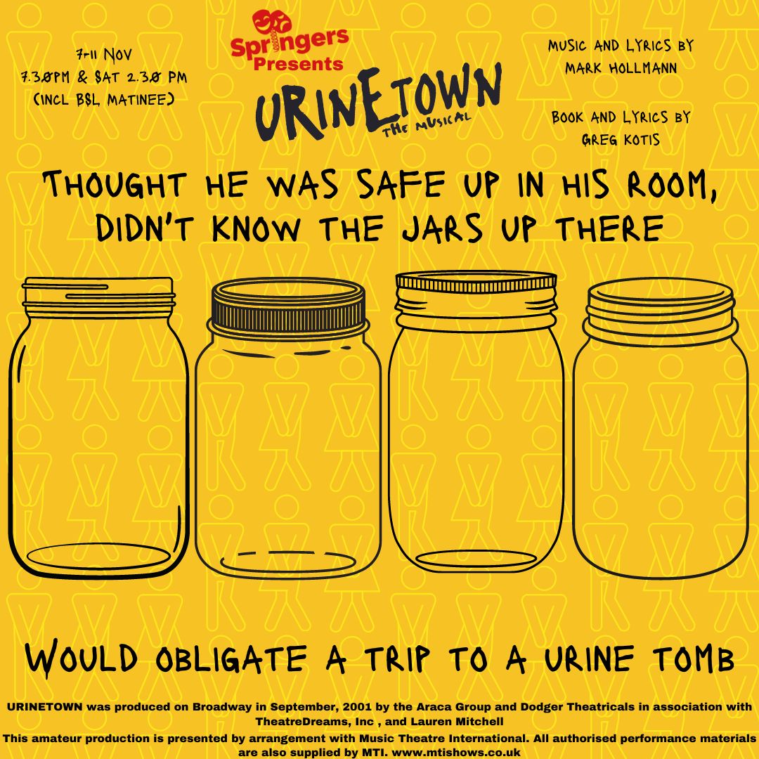 You wouldn't want to risk being caught out not using a public amenity, or you risk facing Urinetown!

Find out more in our production of Urinetown at Chelmsford Theatre Studio 7 -11 November🧻

Tickets 🚽 chelmsfordtheatre.co.uk/events/urineto…

#Springers #Urinetown #MusicalTheatre #AmDram