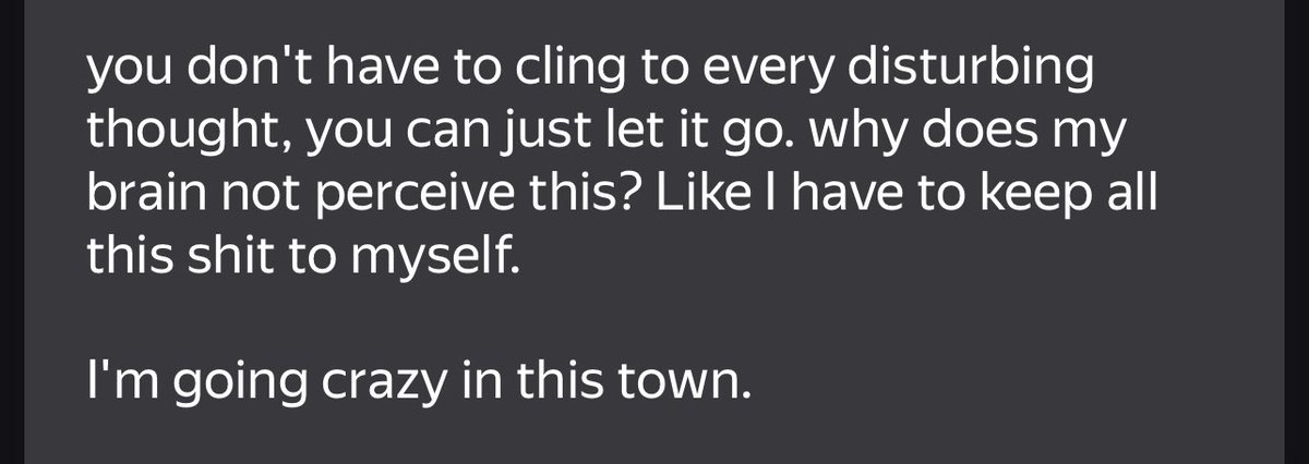 Amanitaliss's tweet image. не нужно держаться за каждую тревожную мысль, можно просто отпустить ее. почему мой мозг не воспринимает это. будто обязан все это дерьмо держать в себе. 

в этом городе я схожу с ума.

#грустно #тревожность #хочудомой