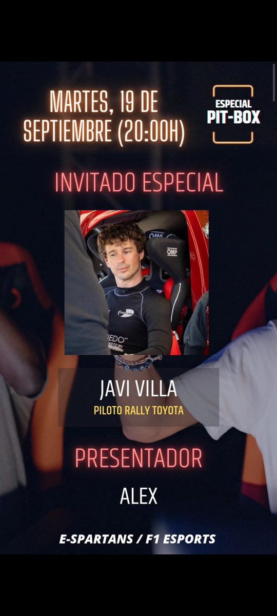 Este martes comenzamos la 2a temporada de ESPECIAL PIT BOX y tendremos como primer invitado especial al piloto de Rally, Javi Villa.

Espero que podáis disfrutar de la entrevista como lo haremos nosotros. 

twitch.tv/E_spartans

¡¡¡Os esperamos el martes a las 20:00h!!! 🏁