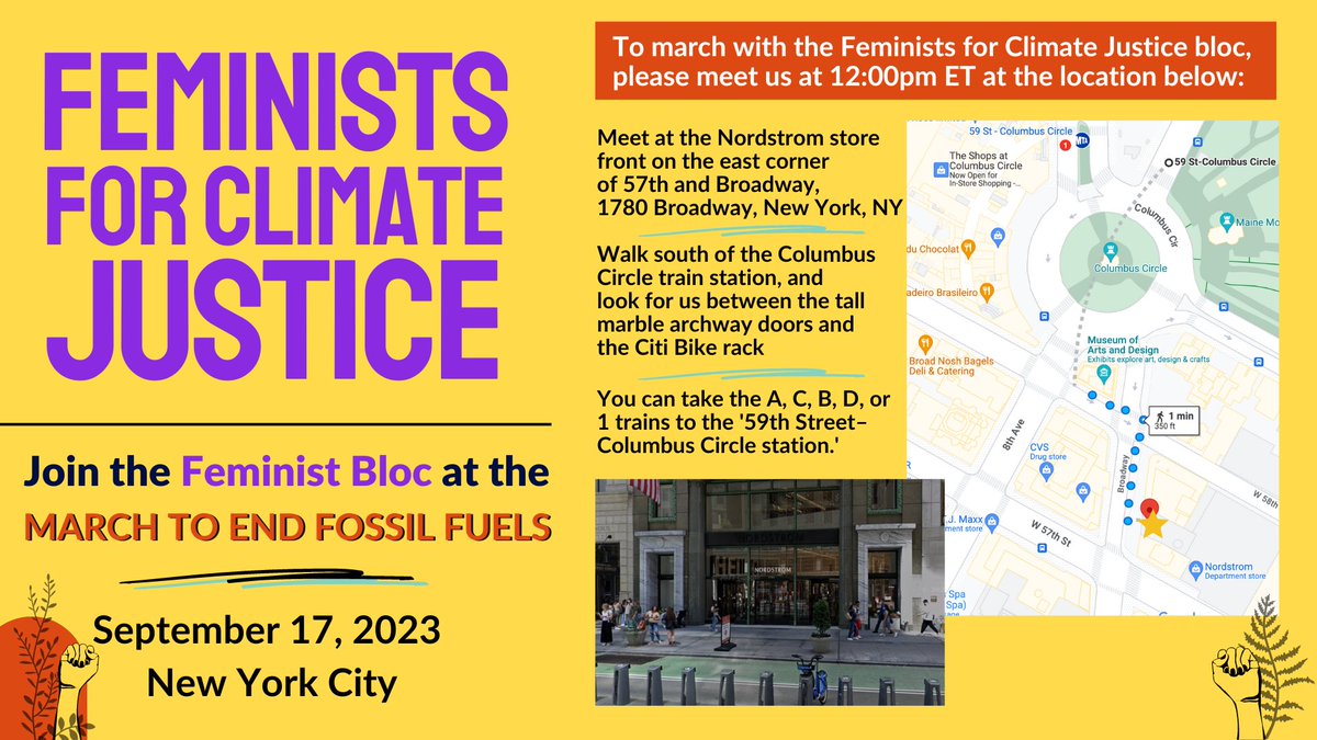 📢TODAY: As #ClimateWeekNYC kicks off, we're taking to the streets of NYC for the March to #EndFossilFuels #FastFairForever.✊

📍Meet us by 12pm at the Nordstrom on the East corner of 57th &amp; Broadway  to march with the Feminist Bloc.👇