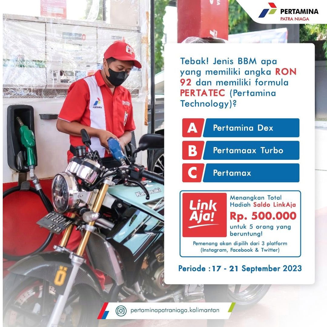 ppnborneo's tweet photo. [A Thread]

Jawab dengan tepat dan menangkan hadiah saldo LinkAja total Rp 500.000 untuk 5 #SobatPertamina yang beruntung!

Pertanyaannya: Jenis BBM apa yang memiliki angka RON dan memiliki formula PERTATEC (Pertamina Technology)? https://t.co/KFdfvCBdkf