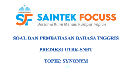 SaintekFocuss's tweet photo. [PEMBAHASAN SOAL]

Prediksi UTBK-SNBT 2024

(A THREAD)

Substest        : Bahasa Inggris (Synonym)
Jumlah Soal  : 15 Soal 

-Jangan lupa berbagi dengan Retweet ya😇- https://t.co/nfJn2YbdcM