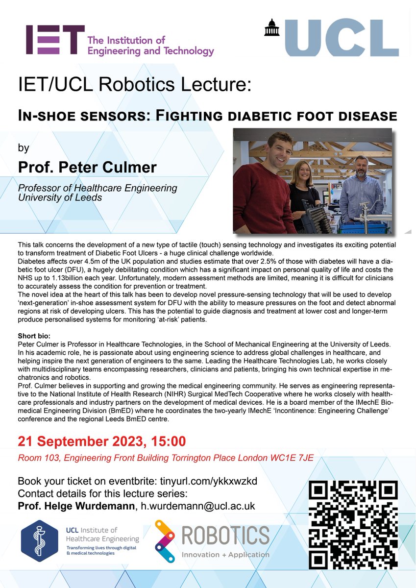 Prof. <a href="/PeteCulmer/">Pete Culmer</a> @LeedsRobotics @LeedsRobotics will visit @UCL <a href="/ucl/">UCL</a>mecheng <a href="/SoftHaptics/">UCL Soft Haptics and Robotics</a> on 21 Sept 2023 @3pm - we are excited about his <a href="/IETrobotics/">IET Robotics</a>/<a href="/uclrobotics/">UCL Robotics</a> talk on "In-shoe sensors: Fighting diabetic foot disease". Book your ticket on eventbrite.co.uk/e/ietucl-robot… <a href="/Health_Eng/">UCL Institute of Healthcare Engineering</a>