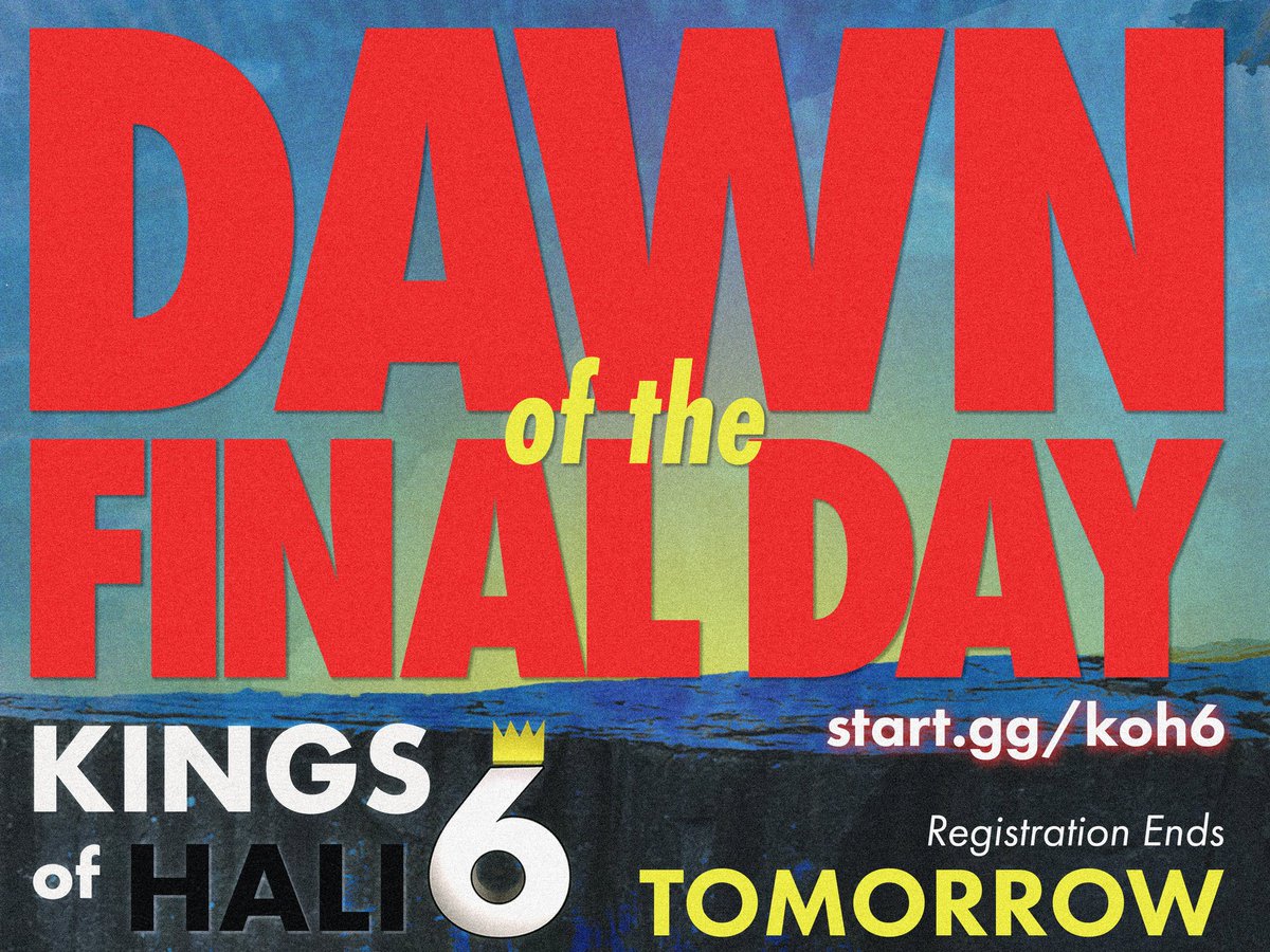 kingsofhali's tweet image. Registration for Kings of Hali 6 ends tomorrow at midnight. Sign-up while you can!