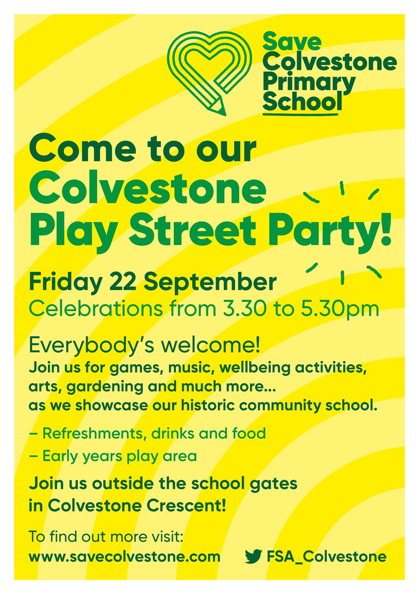 Come to our Colvestone Play Street Party! Friday 22 September from 3.30pm. Join us for games, music and activities. We’ll be celebrating everything that makes Colvestone so special #SaveColvestone 💚