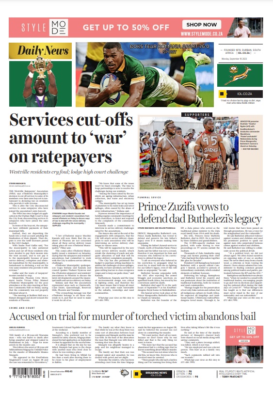 DailyNewsSA's tweet image. Our front page on September 18, 2023 #eThekwiniMunicipality #Ratepayers #PrinceMangosuthuButhelezi #MangosuthuButhelezi #IFP #Murder