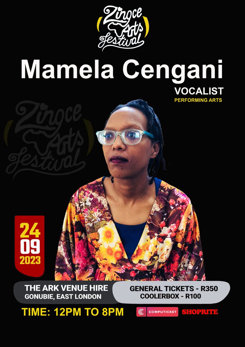 ZingceArtsFest's tweet image. Ladies and gents.... Mamela Cengani 🔥👏🏾🙌🏾

Catch her live performance at #ZAF2023 on Sunday 24th September 2023 🥳💃🏾✨

Got your tickets yet? 🤷🏾‍♂️

Still available on computicket.com and Shoprite outlets.

You really don't want to miss this one. 

Makwande mz'ontsundu.

🤲🏾