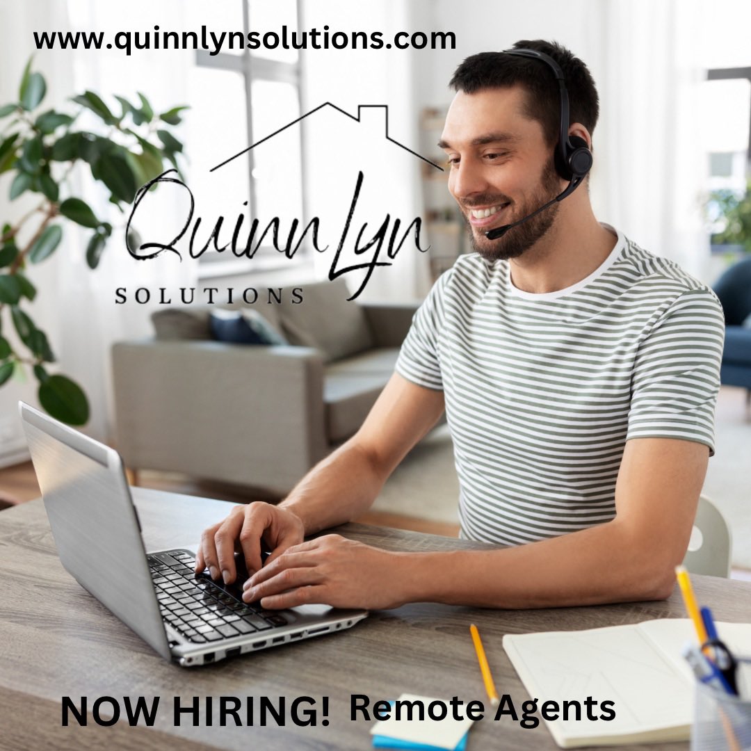 Remote Agents NEEDED!! quinnlynsolutions.com