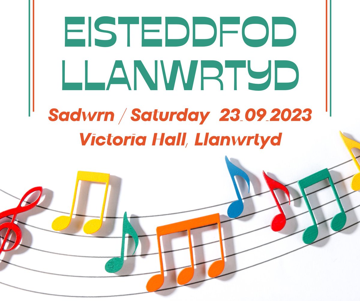 🎵Less than a week to go till Llanwrtyd Eisteddfod - next Saturday, 23rd September 🎤 Come along to support and compete 🎵

🎶 Llai nag wythnos i fynd nes Eisteddfod Gadeiriol Llanwrtyd - dydd Sadwrn nesaf, 23ain Medi 🎵Dewch yn llu i gystadlu a chefnogi 🎶