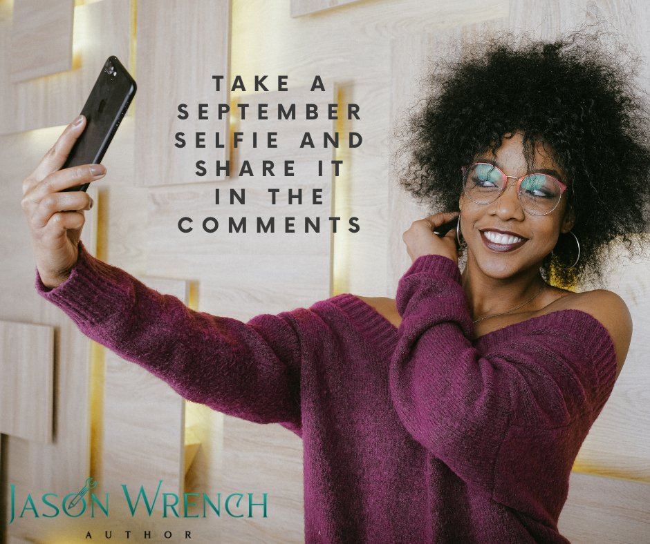 JWrenchAuthor's tweet image. Capture the magic of September in a selfie! Take a photo showcasing your favorite elements of this transitional month - cozy sweaters, pumpkin treats, changing leaves, and more. Share your September selfies and revel in the seasonal beauty! #SeptemberSelfie
