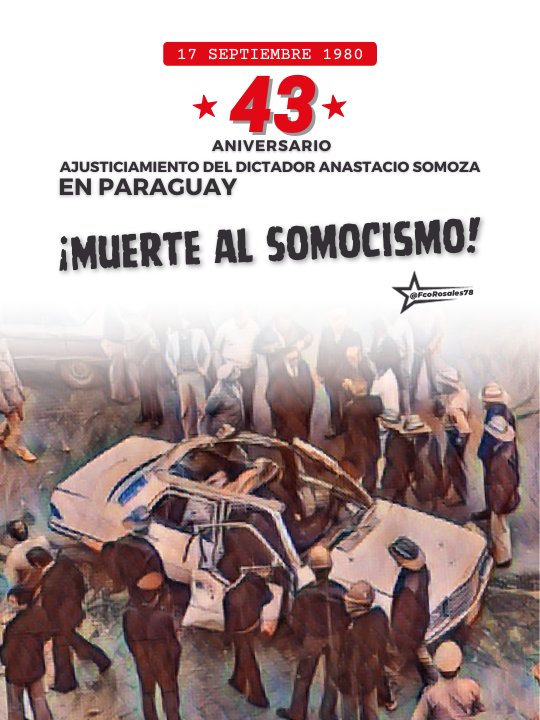 Un día como hoy pero de 1980, el exdictador Anastasio Somoza Debayle fue ajusticiado por un comando del Ejército Guerrillero del Pueblo, en Asunción, Paraguay. ¡Muerte al Somocismo! #PatriaBenditayLibre @corpav_m @Atego16 @CamposAlv_5 @MaryuriRG @RDRFSLN_ @Joel190779 @jbrisol