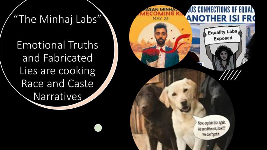 castefiles's tweet photo. The Minhaj Labs - Emotional Truths and Intellectual Lies https://t.co/Pqe2HxnDrz
The divisive Race and Caste narratives are being contrived in a many layered consipiracy, in popular culture, academia, media, and policy via #SB403 and Equality Labs.
How long will the agenda of "#EmotionalTruth and Intellectual Lies" continue its gravy train?
@patriotact @dalitdiva
@hasan_minaj @NewYorker