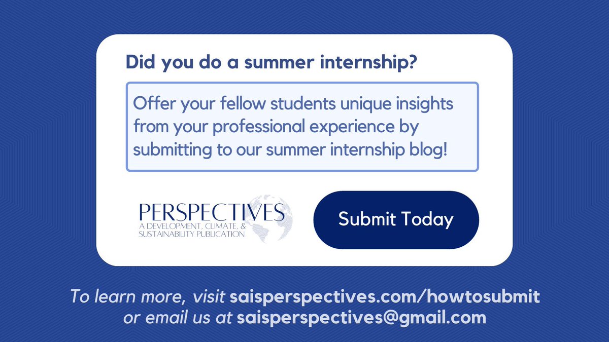 ☀️☀️☀️
Perspectives is reopening its Summer Intern Series! We invite anyone who recently participated in an internship related to climate, development, or sustainability to submit. 

📲📲📲
You can visit saisperspectives.com/howtosubmit or email our staff at saisperspectives@gmail.com.