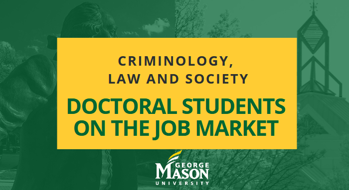 gmucriminology's tweet photo. Several @gmucriminology doctoral students are on the job market this year! 

Read more about them here: https://t.co/vktrFKM6RB https://t.co/sSbZZucofC