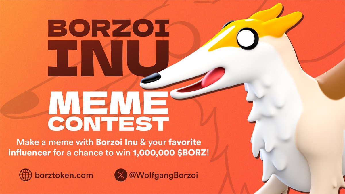WolfgangBorzoi's tweet photo. The 12th Meme Contest! 🌠

Create a meme with Borzoi Inu & your favorite influencer for a chance to win 1M $BORZ!

How to join? 🎟️
- follow @WolfgangBorzoi & @LongSnoutWatch
- like, retweet, use the $BORZ & #MemeContest hashtags.
- tag your favorite influencer & friend.

Submit the meme by October 1st 2023!

May the snout be ever in your favor! 🐺🌕
