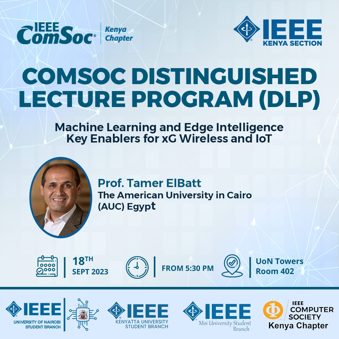 📢🔏Unlocking Tomorrow's Connectivity: Join us for an IEEE ComSoc Kenya Chapter Distinguished Lecture on Machine Learning and Edge Intelligence – Pioneering the Future of Wireless and IoT. Don't miss out on this transformative journey!👩‍💻

*REGISTER NOW* 💡 events.vtools.ieee.org/event/register…