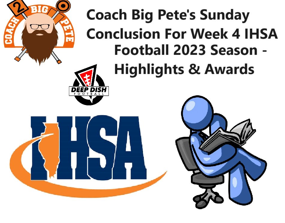 DEEP DISH FOOTBALL (@deepdishfb) on Twitter photo PUBLISHED THIS MORNING #IHSA
Coach Big Pete's Sunday Conclusion For Week 4 IHSA Football 2023 Season - Highlights & Awards #IHSAFOOTBALL
Featuring:
<a href="/LukeMailander/">Luke Mailander</a>
<a href="/ryanboe21/">Ryan Boe</a>
<a href="/BrennanSaxe/">Brennan Saxe</a>
<a href="/DominikBall/">Dominik Ball</a>
<a href="/Charrod26/">Connor Harrod</a>
<a href="/luisestrella11_/">Luis Estrella</a>
<a href="/DrewSilvia5/">Drew Silvia</a>
LINK: PUBLISHED THIS MORNING #IHSA
Coach Big Pete's Sunday Conclusion For Week 4 IHSA Football 2023 Season - Highlights & Awards #IHSAFOOTBALL
Featuring:
<a href="/LukeMailander/">Luke Mailander</a>
<a href="/ryanboe21/">Ryan Boe</a>
<a href="/BrennanSaxe/">Brennan Saxe</a>
<a href="/DominikBall/">Dominik Ball</a>
<a href="/Charrod26/">Connor Harrod</a>
<a href="/luisestrella11_/">Luis Estrella</a>
<a href="/DrewSilvia5/">Drew Silvia</a>
LINK: