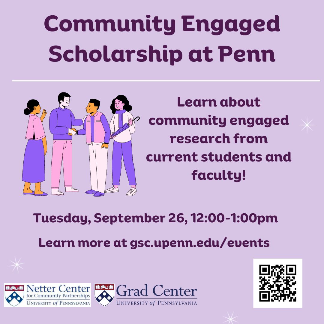 Grad Center at Penn (@penngradcenter) on Twitter photo Ever thought about how your research or teaching can benefit the broader community? Join <a href="/TheNetterCenter/">The Netter Center</a> and the Grad Center for a panel session on community engaged scholarship at Penn!
Tuesday, September 26, 12-1pm
Register at: gsc.upenn.edu/events Ever thought about how your research or teaching can benefit the broader community? Join <a href="/TheNetterCenter/">The Netter Center</a> and the Grad Center for a panel session on community engaged scholarship at Penn!
Tuesday, September 26, 12-1pm
Register at: gsc.upenn.edu/events
