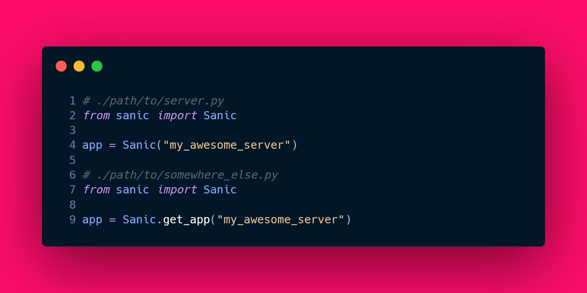 sanicframework's tweet photo. When you instantiate a Sanic instance, you can retrieve it at a later time from the app registry.

This can be useful if you need to access your Sanic instance from a location where it is not otherwise accessible.

#PythonSanic #Python #Webserver #WebDev #WebDevelopment https://t.co/ukRZT0sgxm