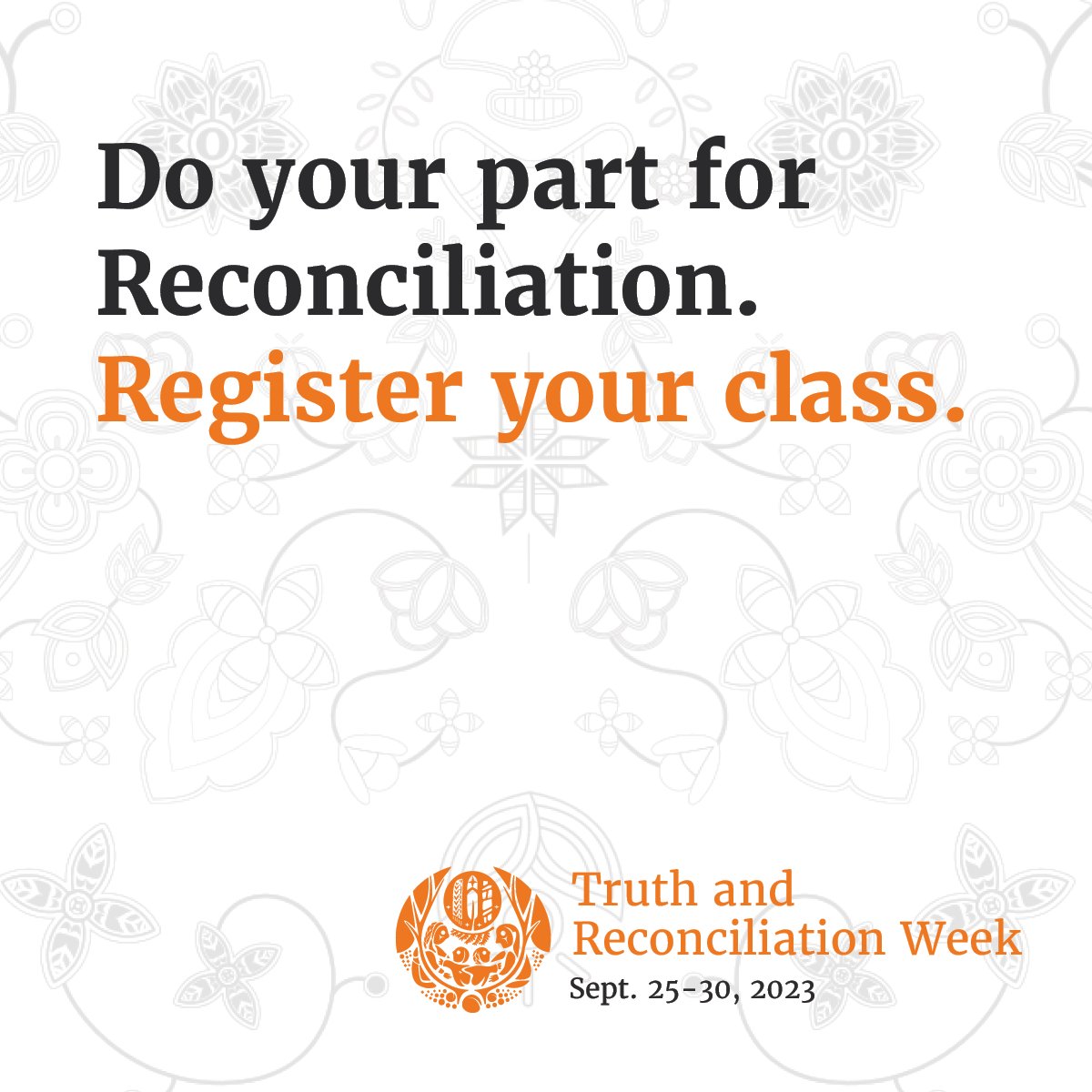#Reconciliation begins with education. So, join us for #TruthAndReconciliation Week 2023 for a 5-day journey to learn about the residential school experience and hear from Survivors. Free for grades 1-12. Register your class now at buff.ly/3KQsN7q #NCTR #orangeshirtday