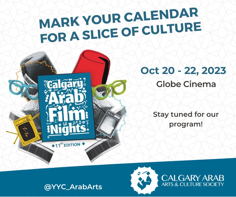 Join us October 20-22 for the 11th annual Calgary Arab Film Nights!   Stay tuned for more details! 🍿   🎞️ @globecinema_yyc    #yycevents #yycfestival #arabfilm #arabcinema #calgarylocalevents #yyc #filmfestival #CAFN2023