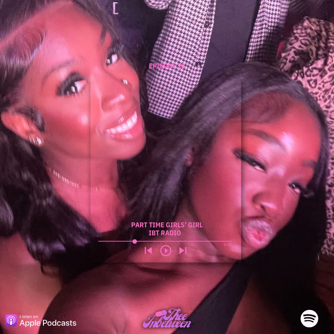 theeIBTpod's tweet photo. #IBTRadio Presents 🥁 ‘Part-Time Girls’ Girl’ episode 22 playlist 🎙️📻💊
What’s your favorite girl anthem?? #TheeInbetweenPod Link in Bio https://t.co/oQJZwEb5Ws