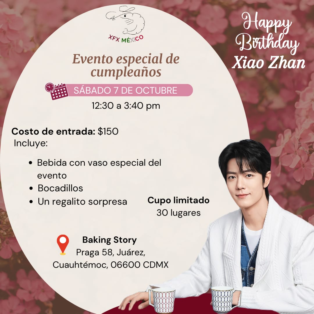 MexicoXfx's tweet photo. 《🎂 CELEBRACIÓN DE CUMPLEAÑOS🎂 》

Les hacemos una cordial invitación al evento especial de cumpleaños.

Les dejamos el formulario para registrar tu asistencia.

https://t.co/QSmvhpob8G

Detalles en la imagen.👇

TEAM XFX MÉXICO 🇲🇽 Esperamos contar con su asistencia!
#XiaoZhan https://t.co/QTGue1y3aS