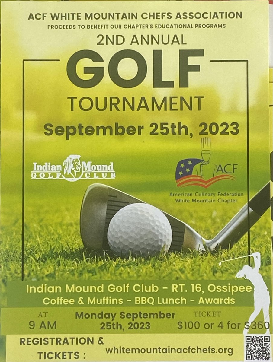 We are excited to be the lunch sponsor for the 2nd Annual ACF White Mountain Chapter Golf Tournament, which will take place at the Indian Mound Golf Club  in Ossipee, NH, on Monday, September 25.
 whitemountainacfchefs.org