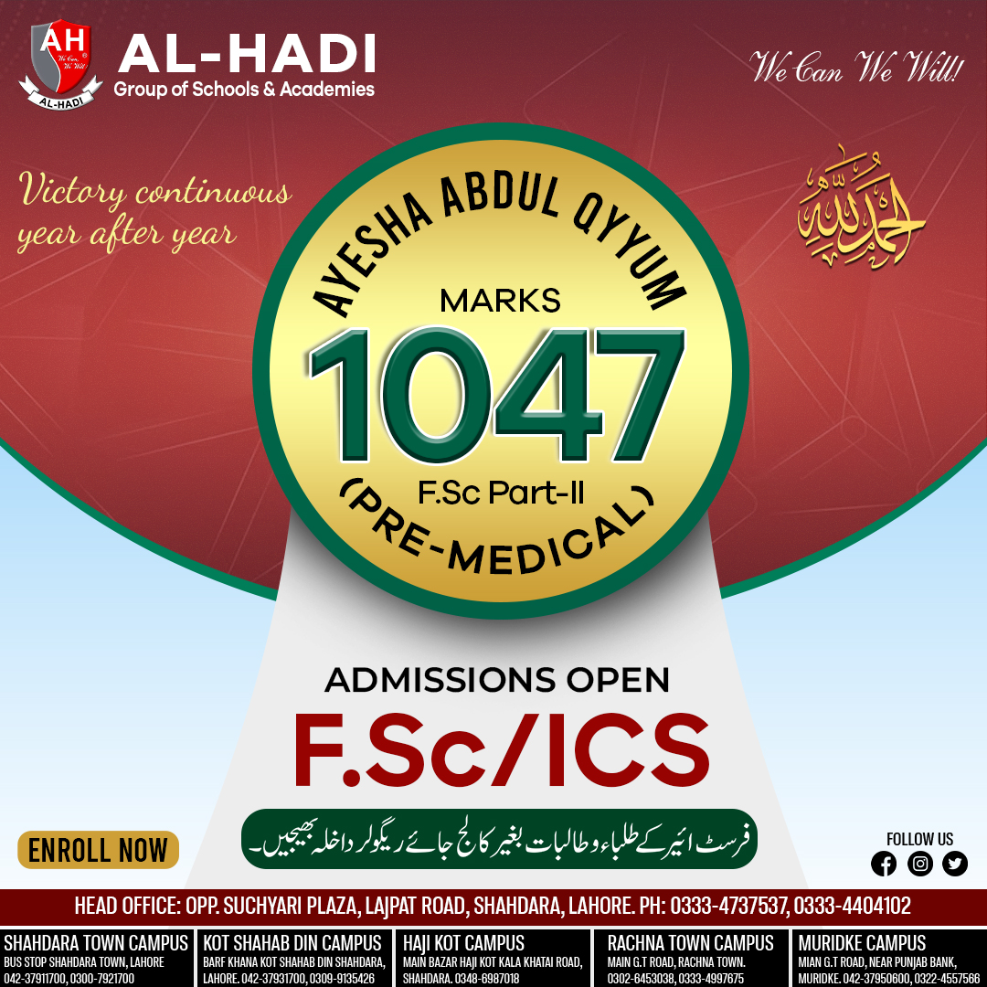 alhadiheadofice's tweet image. LHAMDULILLAH (High Achiever)
F.Sc Part-II Lahore Board Result 2023
Ayesha Abdul Qyyum secured 1047 marks in Pre-Medical group.
Al-Hadi group of schools &amp;amp; academies
instagram.com/alhadiheadoffi…

facebook.com/alhadiheadoffi…
#alhadi #fsc #fscresult23