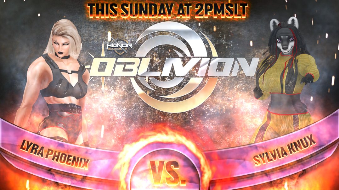 HonorPro_SL's tweet photo. We are just TWO HOURS AWAY from #OBLIVION this Sunday at HPW!
For our main event we have one hell of a scorcher as Sylvia Knux is up against the Legendary Lyra Phoenix!
It all goes down at 2pmSLT:
https://t.co/2nUkea8lly https://t.co/Lgpi1D6QbO
