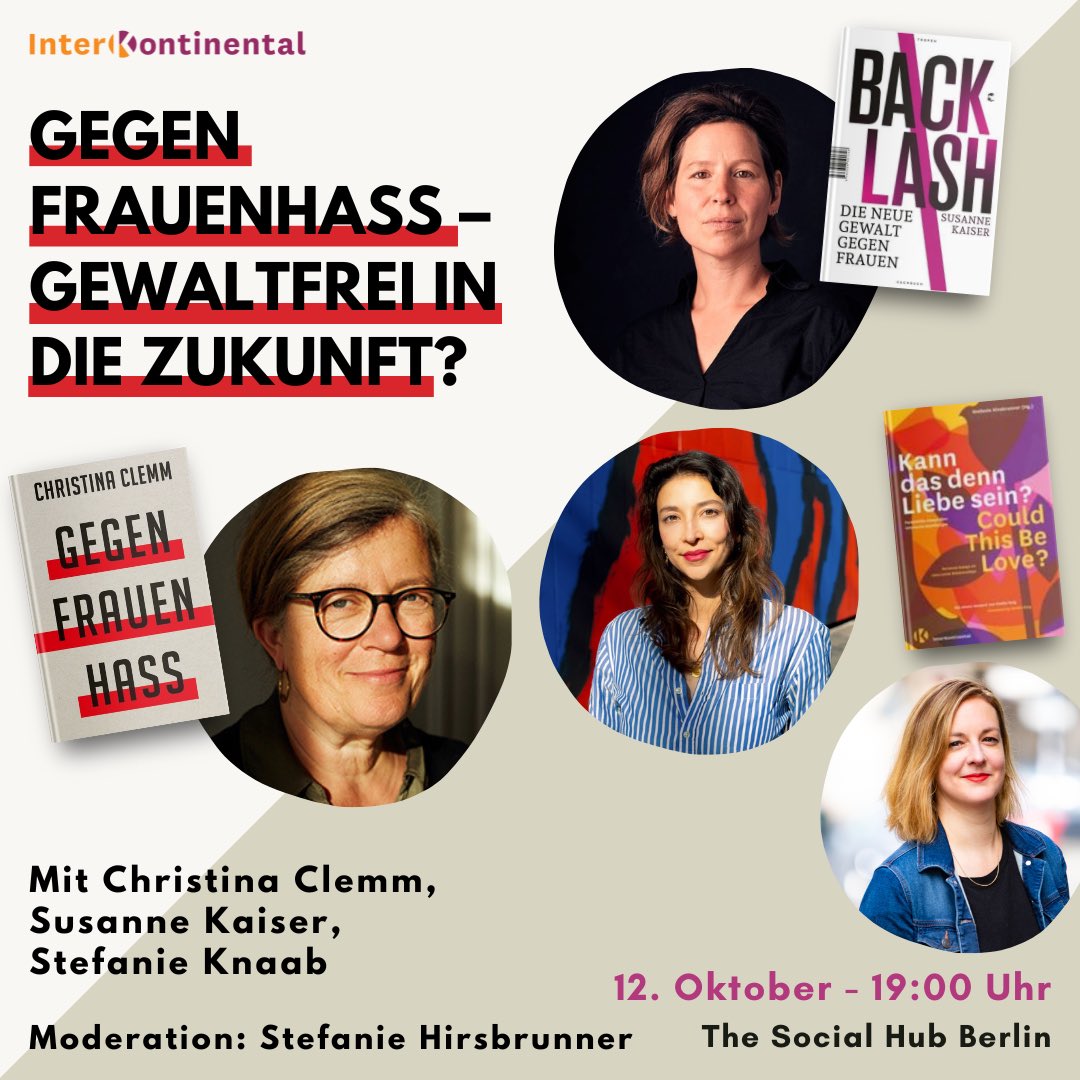 Das wird ein interessantes Gespräch. Freue mich sehr!
12.10.23 in Berlin. Mit ⁦<a href="/SukaiSer/">Susanne Kaiser</a>⁩ , Stefsnie Knaab und Stefanie Hirsbrunner.
Gegen Frauenhass