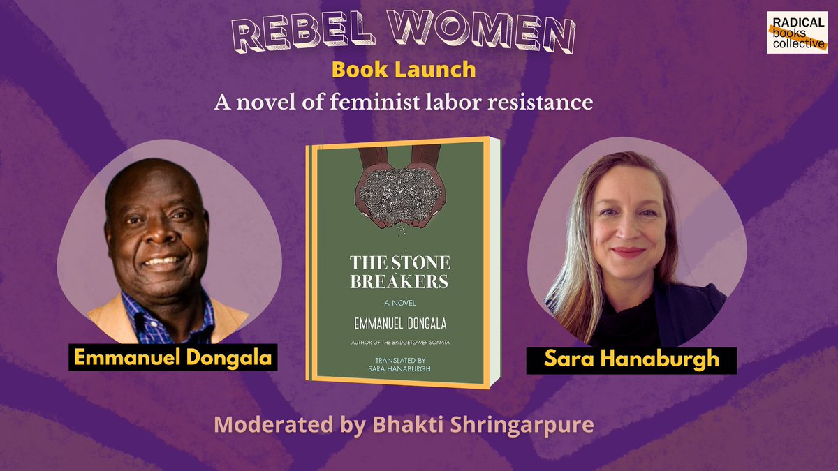 WARSCAPES's tweet photo. ICYMI, our book launch of Emmanuel Dongala's, The Stone Breakers — a novel of feminist labor resistance translated by @SaraHanaburgh was amazing!

Catch up on the conversation moderated by @bhakti_shringa here: 

https://t.co/lGBKoNeopU https://t.co/P7dUitKg4l