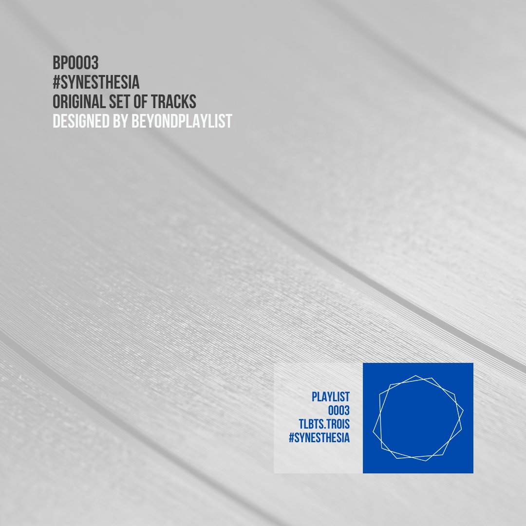 BeyondPlaylist's tweet image. 003/:TLBTS.TROIS
THE LONG BLUES TRAIN STATION
#SYNESTHESIA
@BeyondPlaylist

Listen on #Spotify ⏯️💿
open.spotify.com/playlist/04q0o…
