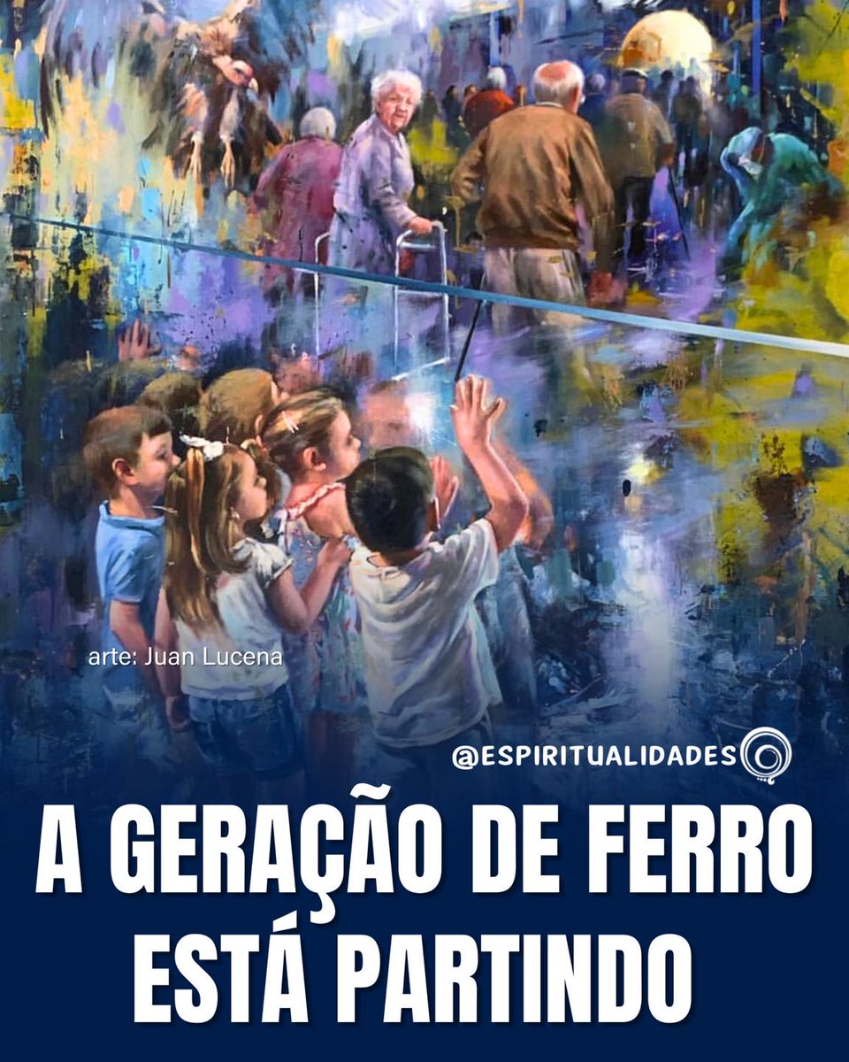 ZambelliCarla_'s tweet photo. A GERAÇÃO DE FERRO

A "Geração de Ferro" está partindo para dar passagem à Geração Cristal.
Está partindo a geração que sem estudos educou seus filhos.
Aquela que, apesar da falta de tudo, nunca permitiu que faltasse o indispensável em casa.
Aquela que ensinou valores, começando por amor e respeito.
Estão partindo os que podiam viver com pouco luxo sem se sentir frustrados com isso.
Aqueles que trabalharam desde tenra idade e ensinaram o valor das coisas, não o preço.
Partem os que passaram por mil dificuldades e sem desistir nos ensinaram a viver com dignidade.
Aqueles que depois de uma vida de sacrifícios e agruras vão com as mãos enrugadas, mas a testa erguida.
A geração que nos ensinou a viver sem medo está partindo.
Ela está partindo...
A geração que nos deu a vida.

👉 siga @espiritualidades 🌀

#namastê #espiritualidades #espiritualidade #gratidão #sejaluz #espiritualismo #fé #agradecer #mantradodia #budismo #om #zen #consciência #físicaquântica #sejaluz #vidasdespertas #prece #hinduismo #filosofia #hoponoponobrasil #amorosidade #fisicaquantica